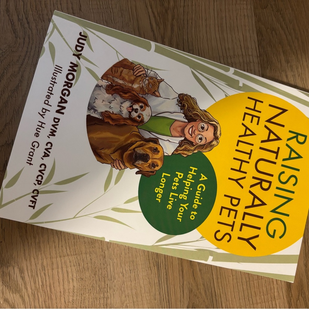 Raising Naturally Healthy Pets Book